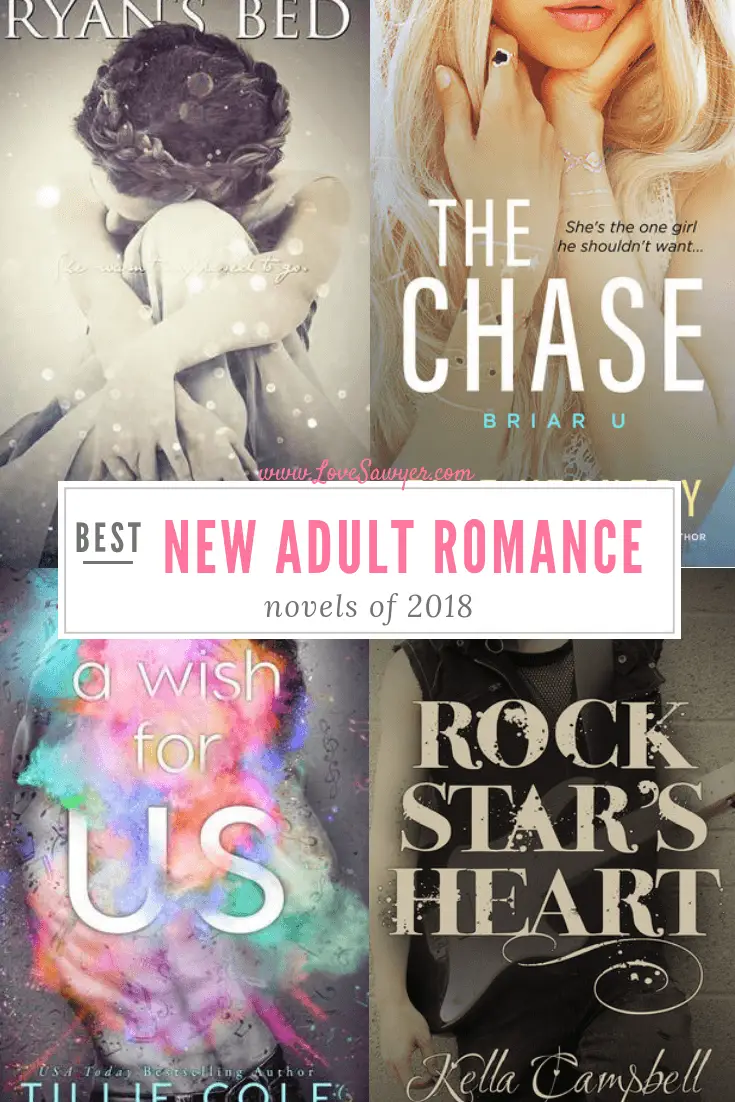 Best New Adult Romance Novels Of 2018 - Book List - Love, Sawyer