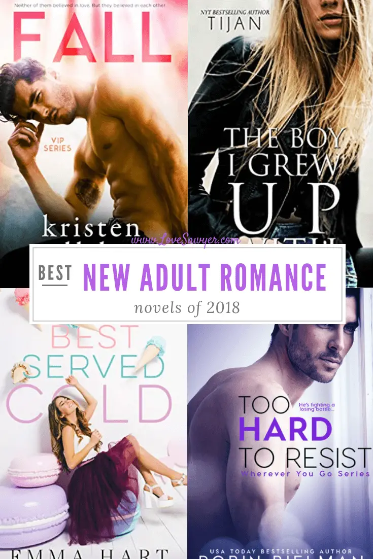 Best New Adult Romance Novels Of 2018 - Book List - Love, Sawyer