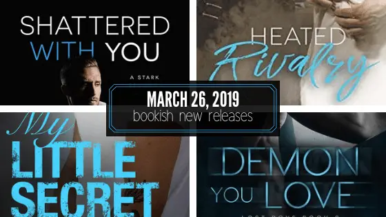 New Releases (March 26, 2019) - Book List - Love, Sawyer