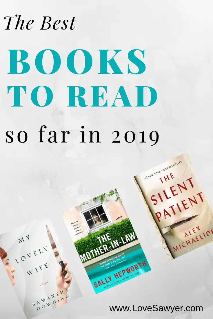 The Best Books Of 2019 (so Far) - Book List - Love, Sawyer