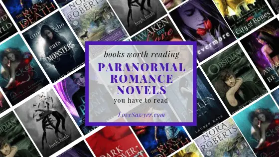 Paranormal Romance Novels - Book List - Love, Sawyer