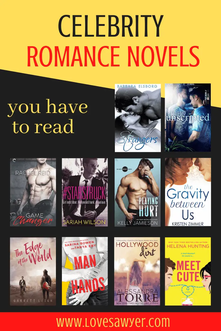 Celebrity Romance Novels - Book List - Love, Sawyer